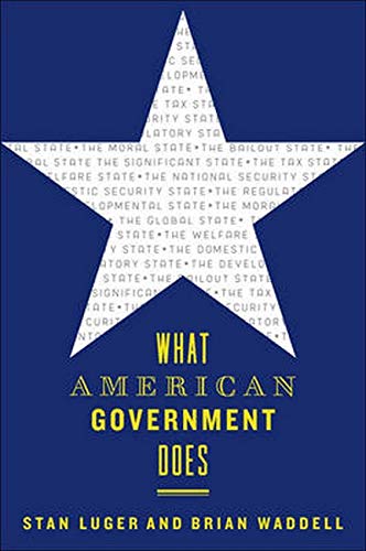 What American Government Does (Paperback)