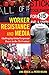 Worker Resistance and Media by Lina Dencik