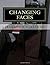 Changing Faces