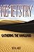 Kemetstry: The Gathering of the Vanguard (The Kemetstry Trilogy Series) (Volume 2)