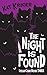 The Night Is Found