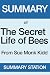 Summary of the Secret Life ...