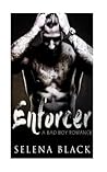 Enforcer: Bad Boy...