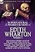The Collected Supernatural and Weird Fiction of Edith Wharton: Volume 1-Seventeen Short Tales of the Strange and Unusual