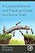 A Comprehensive and Practical Guide to Clinical Trials