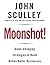 Moonshot!: Game-Changing St...