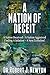 A Nation of Deceit: A Natio...