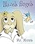 Hazel's Angels - Special Edition by M.R. Morris