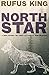 North Star - A Dog Story of the Canadian Northwest