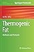 Thermogenic Fat: Methods an...