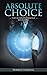 Absolute Choice