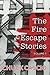 The Fire Escape Stories: Vo...
