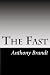 The Fast