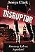 Disruptor