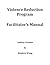 Violence Reduction Program - Facilitator's Manual