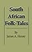South-African Folk-Tales