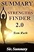 Summary - StrengthsFinder 2.0: By Tom Rath - A Chapter by Chapter Summary