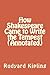 How Shakespeare Came to Write the Tempest (Annotated)