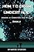 How to Draw Undertale: Drawing 10 Characters Step by Step Book 2: Learn to Draw Sans, Papyrus, Napstablook and Other Cartoon Drawings