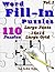 Word Fill-In Puzzles: Fill In Puzzle Book, 110 Puzzles: Vol. 1