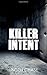 Killer Intent by Linden Chase