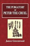 The Purgatory of Peter the Cruel