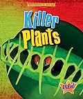 Killer Plants