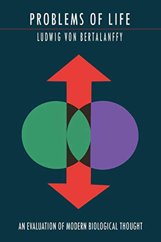 Problems of Life: An Evaluation of Modern Biological Thought (Paperback)