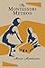 The Montessori Method [Illustrated Edition]