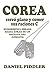 COREA cerró plano y comer s...