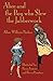 Alice and the Boy who Slew the Jabberwock: A Tale inspired by Lewis Carroll's Wonderland