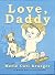Love, Daddy