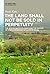 The Land Shall Not Be Sold ...