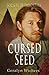 Cursed Seed (The Society of Immortals)