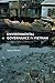 Environmental Governance in Vietnam: Institutional Reforms and Failures