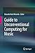 Guide to Unconventional Computing for Music