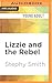 Lizzie and the Rebel