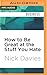 How to Be Great at the Stuff You Hate