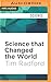 Science that Changed the World