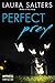 Perfect Prey: A Gripping Psychological Thriller of Best Friends, Disappearance, and Dark Secrets