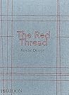 The Red Thread: Nordic Design The Red Thread: Nordic Design