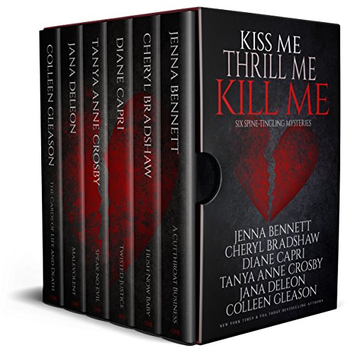 Kiss Me, Thrill Me, Kill Me (Kindle Edition)