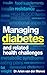Managing diabetes and relat...