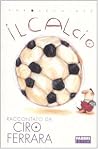 IL CALCIO IL CALCIO
