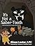 It's Not a Saber-Tooth: Understanding and Coping with Anxiety: It's Not a Saber-Tooth: Understanding and Coping with Anxiety