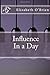 Influence in a Day