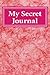 My Secret Journal by Sam Rivers