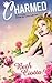 Charmed (Friends and Lovers Trilogy, #2)