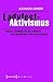 Ladyfest-Aktivismus: Queer-Feministische Kampfe Um Freiraume Und Kategorien (German and German Edition)