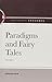 Paradigms and Fairy Tales